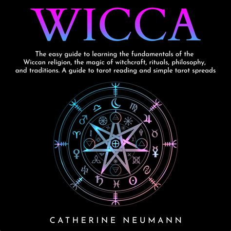 Understanding the concept of magick in Wiccan doctrine